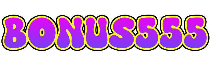 BONUS555